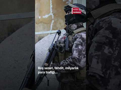 Ankara merkezli dev tefecilik operasyonu! 25 milyar 119 milyon liralık hareket, 2,2 milyarlık varlığa el konuldu