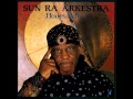 Sun Ra Arkestra - Hours After