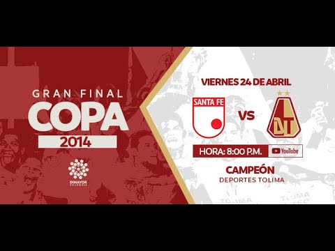 CLÁSICOS DIMAYOR |Santa Fe vs. Deportes Tolima (COPA COLOMBIA 2014) DEPORTES TOLIMA CAMPEÓN