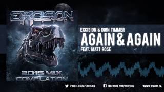 Excision & Dion Timmer - 