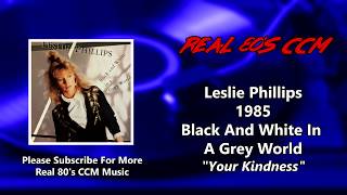 Leslie Phillips - Your Kindness (HQ)