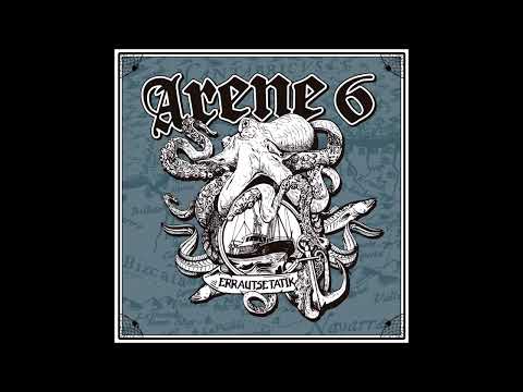 Arene 6 - Errautsetatik (2022) FULL ALBUM