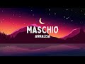Annalisa - Maschio (Testo/Lyrics)
