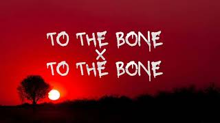 Download lagu To The Bone X To The Bone - Pamungkas - ( Reverb) Tik Tok Version mp3 Download lagu To The Bone X To The Bone - Pamungkas - ( Reverb) Tik Tok Version mp3