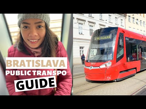 BRATISLAVA PUBLIC TRANSPORTATION GUIDE : How to get around Bratislava using a Public Transpo