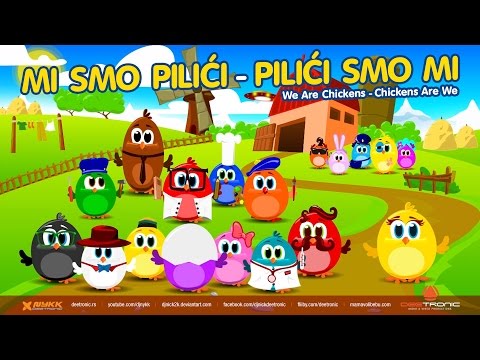 Mi smo Pilici | We Are Chickens (2015) Hit Video for All