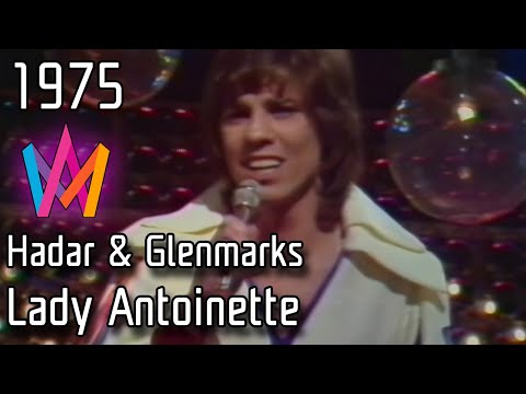 Melodifestivalen 1975 – 04. Lady Antoinette – Hadar & Glenmarks