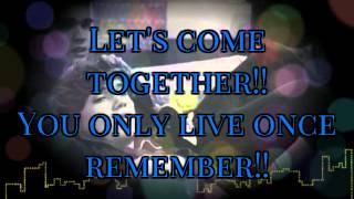 YOLO - Union J Lyrics