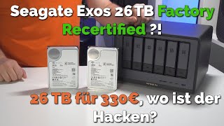 Ein guter Kauf? 2 × 26 TB Seagate Exos Factory Recertified ST26000NM000C im Test
