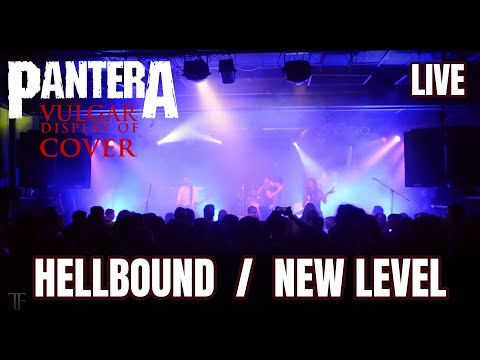PANTERA HELLBOUND / NEW LEVEL live by Vulgar Display Of Cover