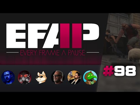 EFAP #98 - "TLOU2 isn't Bad, You guys are just dumb" w/ Drinker, Evan Monroe, Southpaw and Fringy