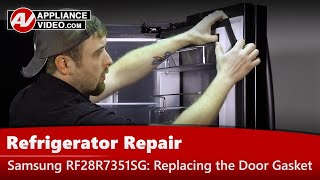 Samsung Refrigerator Repair - Gasket Is Damaged - Refrigerator Door Gasket