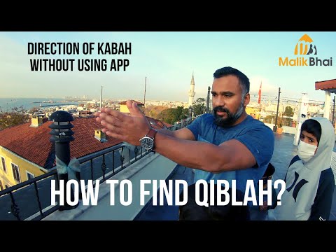 How to Find Qibla Direction?