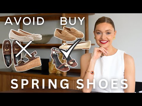 POPULAR SPRING SHOES | WHICH ONES TO AVOID AND WHICH STYLES TO REPLACE THEM WITH