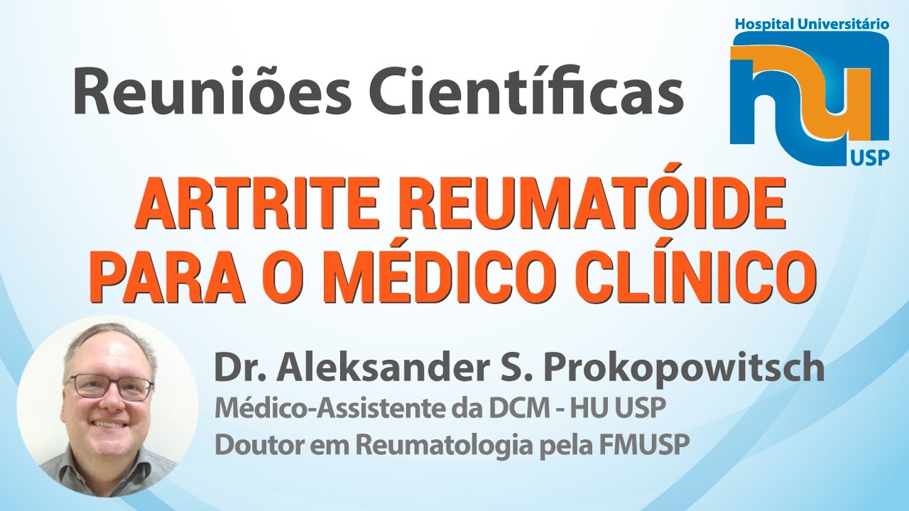 Artrite Reumatóide para o Clínico