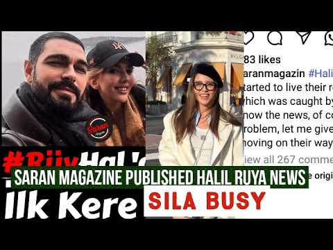 Saran Magazine Published Halil Ibrahim Ceyhan and Ruya Coric Marriage News !Sila Turkoglu Busy