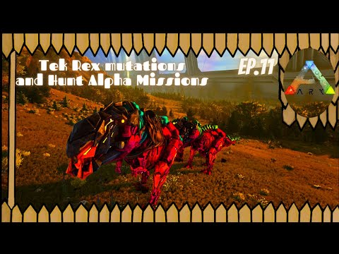 Ark Genesis part 2: Tek Rex Mutations and Hunt Alpha Missions