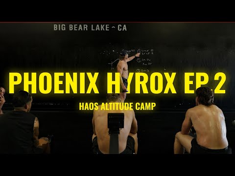 PHOENIX HYROX EP.2 | HAOS ALTITUDE CAMP