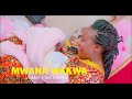 FAITH NZILANI - MWANA WAKWA  (OFFICIAL 4K VIDEO)