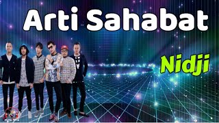 Download lagu Nidji - Arti Sahabat (Lirik Lagu) mp3 Download lagu Nidji - Arti Sahabat (Lirik Lagu) mp3