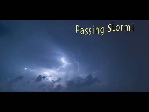 Passing Storm: Timelapse