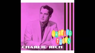 Charlie Rich -  Lonely Weekends