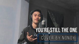 Download lagu You're Still The One - Shania Twain (Cover by Nonoy Peña) mp3
