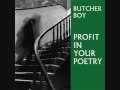Butcher Boy - Days Like These Will Be The Death ...