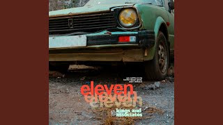 Music video thumbnail preview for ELEVEN by Kings and Associates