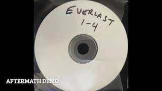 EVERLAST 4 TRACK DEMO MAYBE ALBUM VERSION