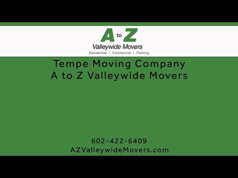 For help with your move in Tempe, trust the movers at A to Z Valley Wide Movers to get the job done with ease and professionalism. Our moving company has built quite a reputation since 2013, when we started. Our movers are experience and trained to load and unload your belongs without doing any damages. As a licensed and insured moving company. give us call to get a free no-obligation quote to from one place to the next. 

Visit our webpage to learn more about our Tempe moving services: https://www.azvalleywidemovers.com/tempe-moving-company/ 

A to Z Valley Wide Movers
Michael Rodriguez
2316 E. Rawhide St.
Gilbert AZ, 85296
602-422-6409
http://www.azvalleywidemovers.com/

Audio Transcript:
Moving can be stressful and very physically demanding. having a local moving company in Tempe help you with your move can make the process much more enjoyable. We can assist with your local or long distance move and make sure your belongings make it from point a to point b with minimal damage. A top rated Tempe Moving company, we move  residential or commercial properties professionally, taking care to preserve your possessions and making moves happen on schedule. With five star reviews on Google, Yelp and the BBB, A to Z Valleywide MOvers is an affordable, reliable moving company headquartered near the Tempe area. For more information, give us a call at 602-422-6409 or visit our website at AZValleywideMovers.com

Connect with us:
https://twitter.com/valleywidemover
https://www.facebook.com/azvalleywidemovers
https://plus.google.com/u/0/105822709820417191046
https://plus.google.com/u/0/108639034283981094156/posts
https://www.youtube.com/channel/UCIYN32NL6zCkkZhN_lKDtYQ
https://www.pinterest.com/atozmovers/

Related Pages:
http://www.azvalleywidemovers.com/scottsdale-moving-company/
http://www.azvalleywidemovers.com/moving-company-scottsdale-85255/
http://www.azvalleywidemovers.com/san-tan-valley-moving-company/
http://www.azvalleywidemovers.com/queen-creek-moving-company/

Video by: https://myfavoritewebdesigns.com/