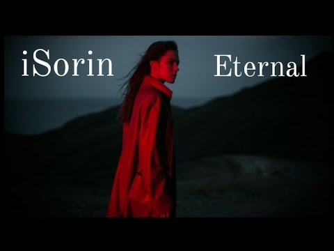 iSorin ー Eternal              (Music Video)