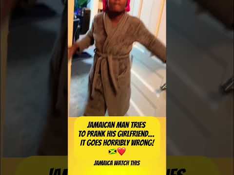 Jamaican Man Tries to Prank His Girlfriend… It Goes Horribly Wrong! #whatssofunny #jamaican