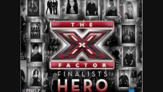 Hero - X Factor finalists 2008 (with lyrics)