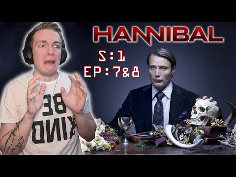 Hannibal | 1x7 and 1x8 | Reaction | First Time Watching!