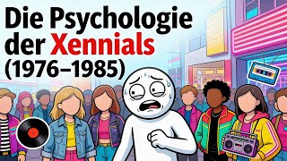 Die Psychologie von Menschen die zwischen 1976 und 1985 geboren sind