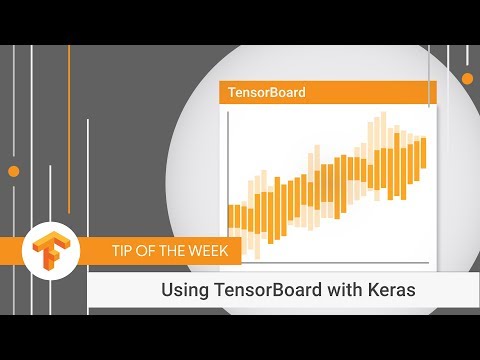 KerasでTensorBoardを使う（今週のTensorFlowのヒント (Using TensorBoard with Keras (TensorFlow Tip of the Week))