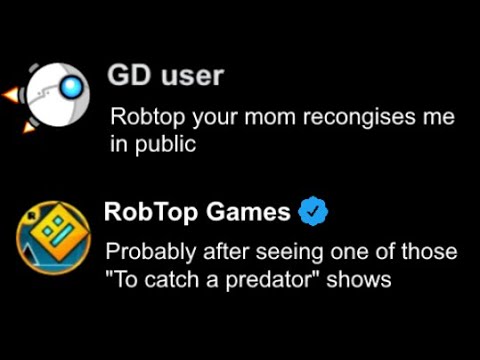 RobTop being a SAVAGE for 15 minutes