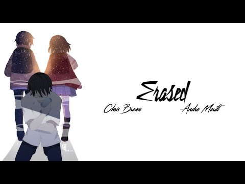 Chris Brown - Erased (ft. Andre Merritt)