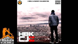 HBK CJ - Aye (prod. The NileBoyz) [Thizzler.com Exclusive]