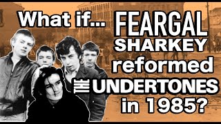 Feargal Sharkey - A Good Heart (Undertones-style Version) - Not AI!