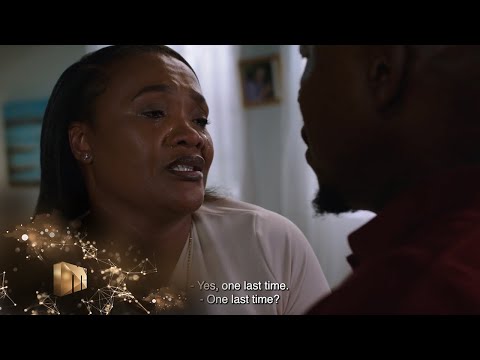 Nompilo begs Bonga to stay – DiepCity | Mzansi Magic | S2 | Ep68