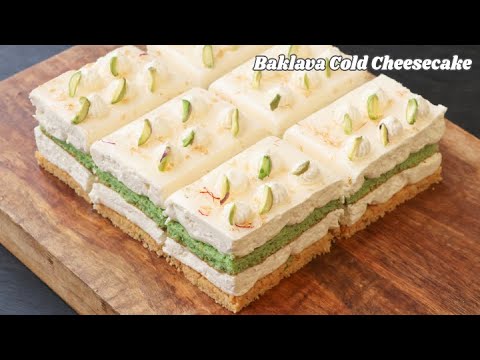 Easy Baklava Cold Cheesecake Recipe