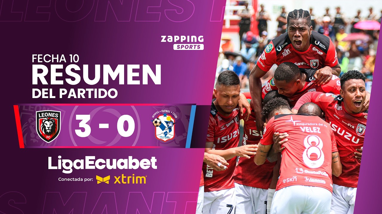 Leones del Norte vs Manta Highlights