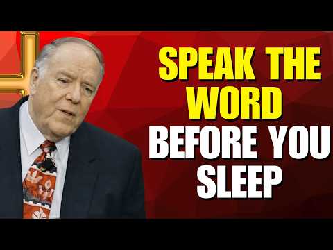 Kenneth E Hagin: SPEAK GOD’S WORD BEFORE SLEEP AND RECEIVE HEALING BY FAITH