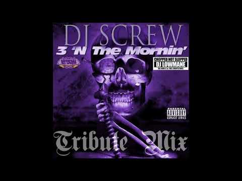 3 In The Morning DJ Screw Tribute - Dj Lowmane