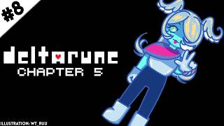 【DELTARUNE】 CHAPTER 5: They're eating my flesh! 【NIJISANJI EN | Elira Pendora】
