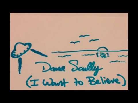 Bedford & Grove: Dana Scully (I Want To Believe)