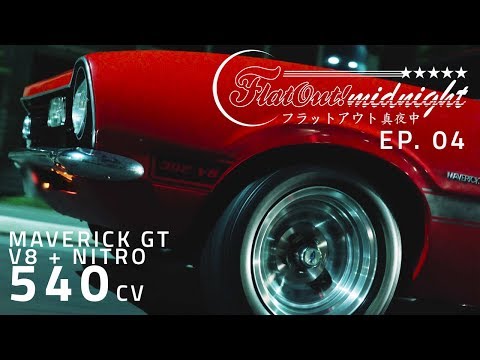 Maverick GT V8 302 1974 + nitro: 540 cv na noite de Sampa – FLATOUT MIDNIGHT EP.04
