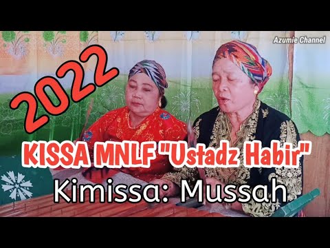 Kissa sin MNLF (Ustadz Habir) - Kimissa Mussa Amirul | Tausug Traditional Song (Azumie Channel)